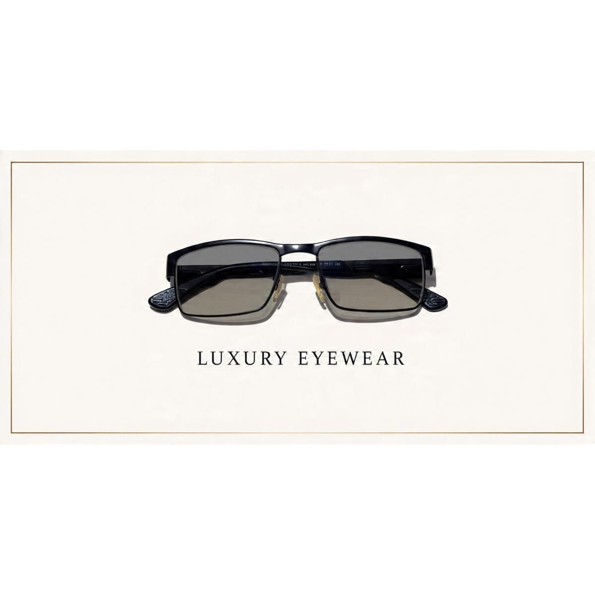 Luxury Eyewear